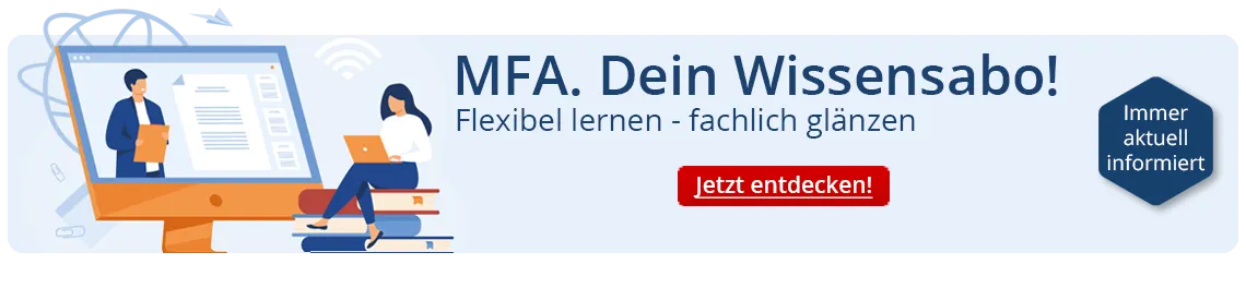 MFA. Dein Wissensabo