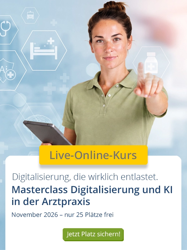 Masterclass Digitalisierung und KI in der Arztpraxis Masterclass Digitalisierung und KI in der Arztpraxis
