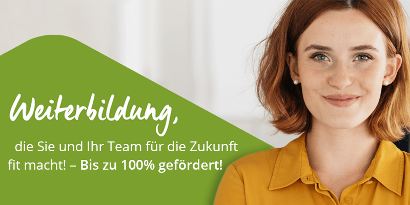 Weiterbildung, die Sie und Ihr Team für die Zukunft fit macht