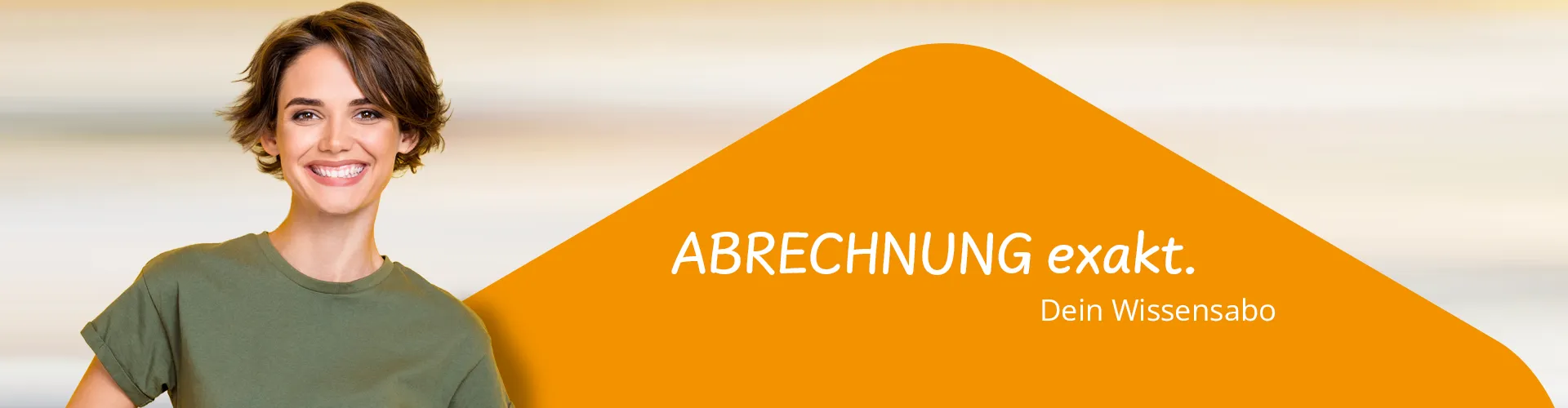 Abrechnung exakt. Wissensabo - Header